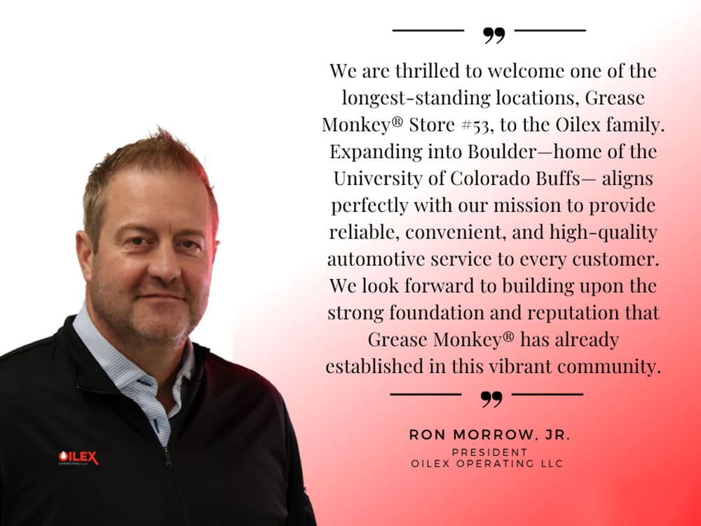 Oilex Operating LLC Expands Colorado Presence with Acquisition of Grease Monkey® Store #53